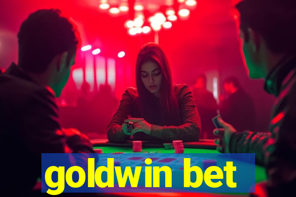 goldwin bet